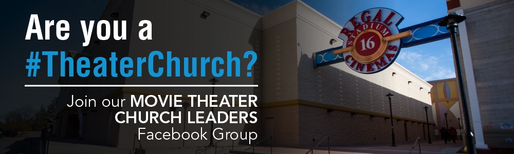 Movie Theater Church Leaders
