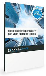 Choosing The Right Facility For Your Portable Church